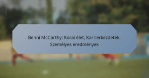 Benni McCarthy: Korai élet, Karrierkezdetek, Személyes eredmények